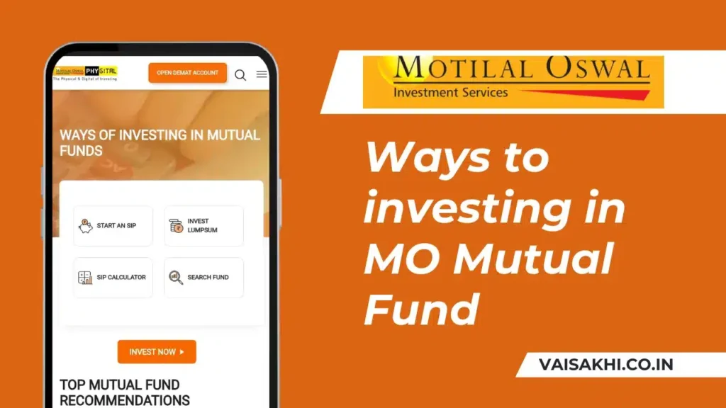 Motilal Oswal Mutual Fund Review 2026: Is MO Mutual Fund Best For You? 2 Motilal Oswal Mutual Fund Review-Invest