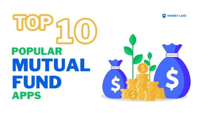 Top 10 Best Mutual Fund Investment Apps in India