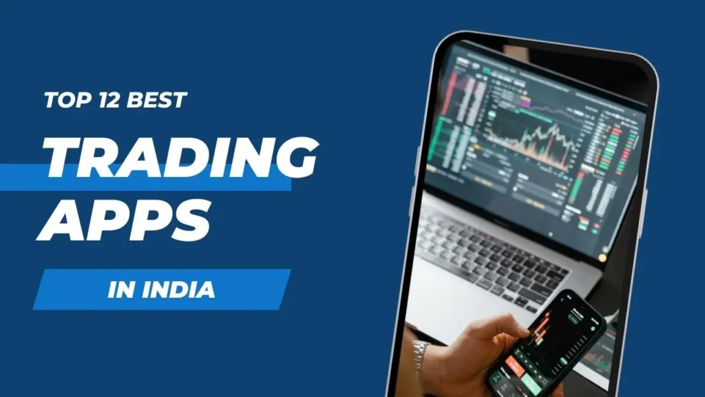 Best Trading Apps in India