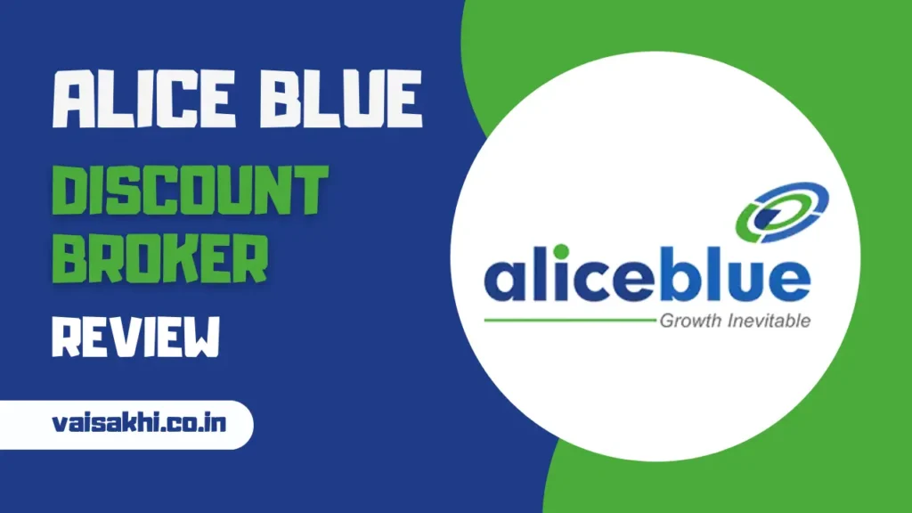 Alice Blue Broker Review