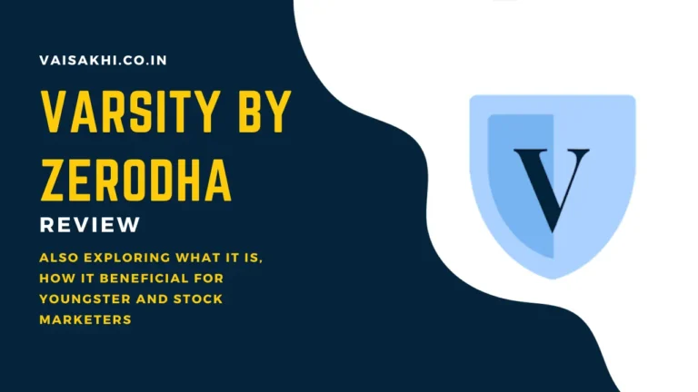 Varsity By Zerodha Review 2026 - Is Zerodha Varisty Good? 3 Varsity By Zerodha Review