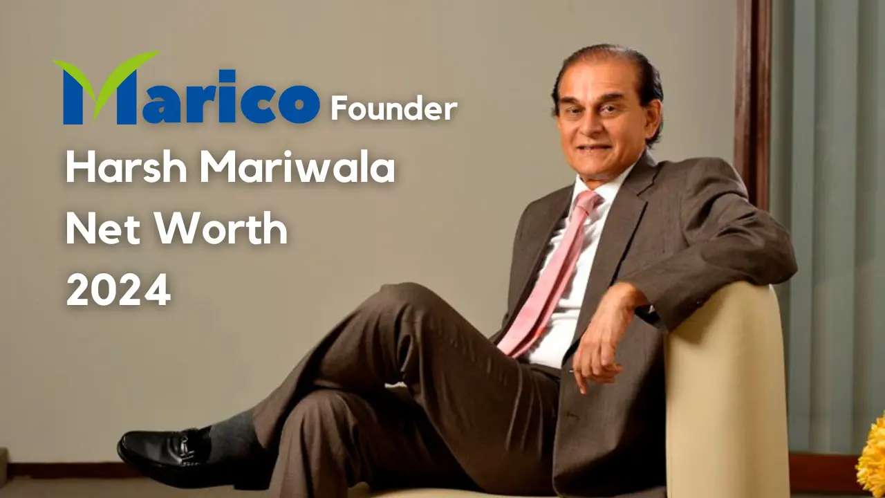 Harsh Mariwala Net Worth