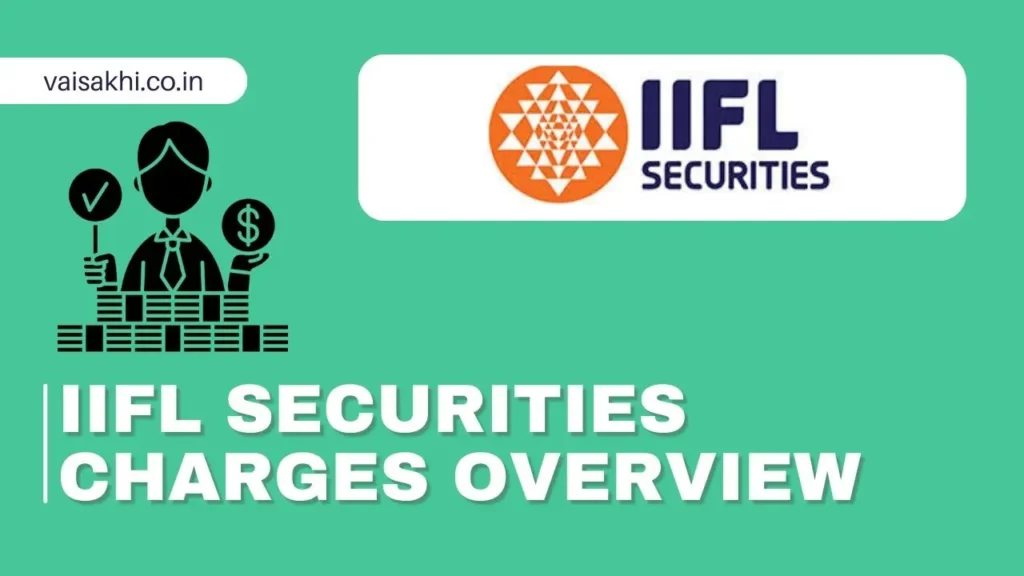 IIFL Securities Charges