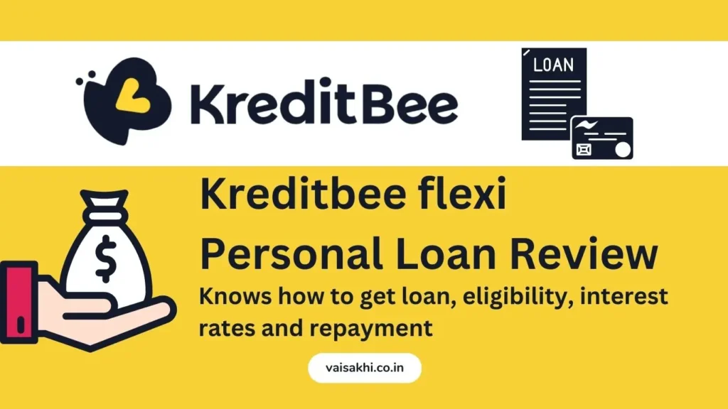 Kreditbee Flexi Personal Loan Review