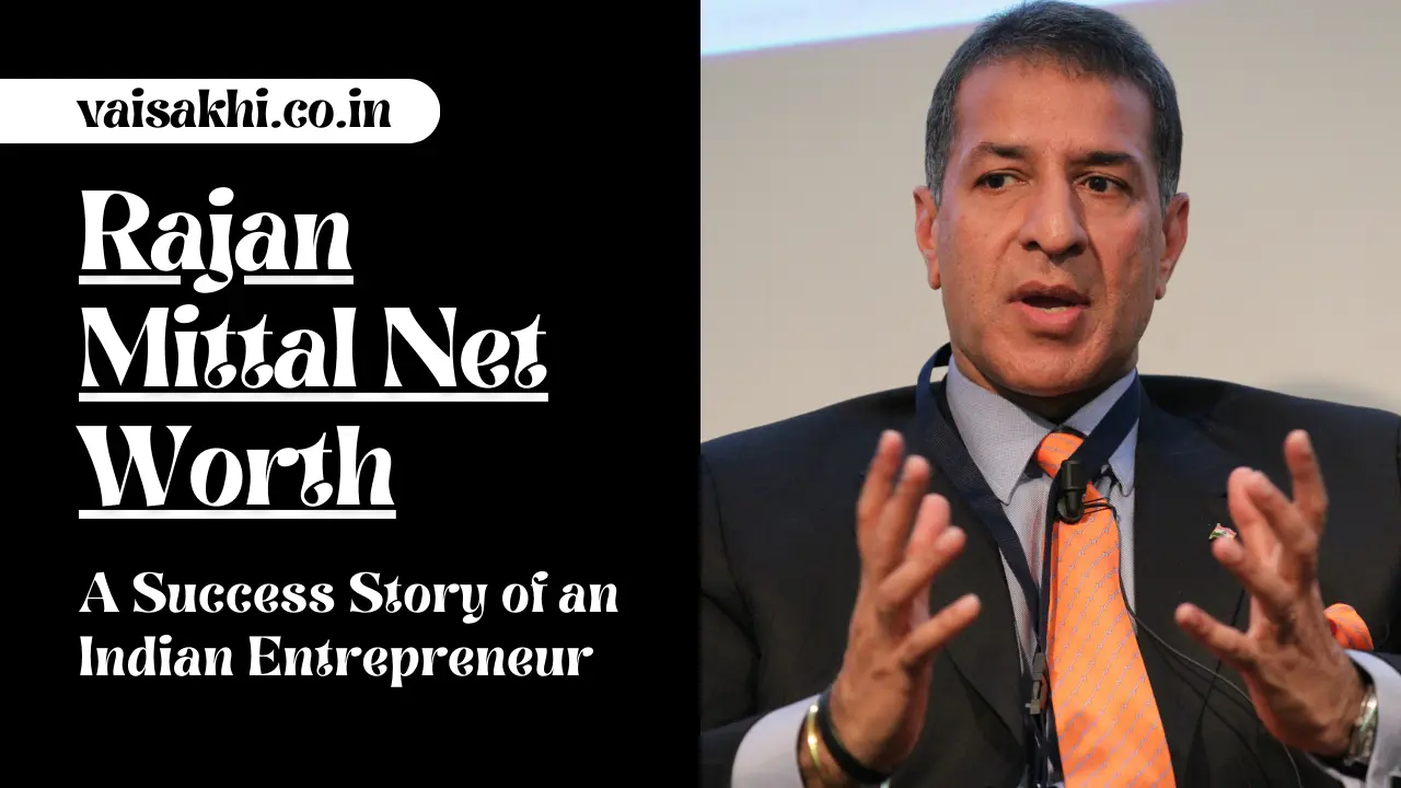 Rajan Mittal Net Worth